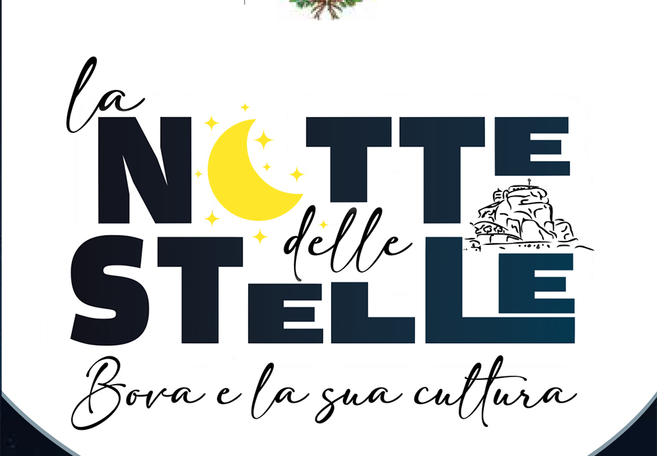 “La Notte delle Stelle. Bova e la sua cultura”: due giorni di incontri e iniziative nell’Area Grecanica